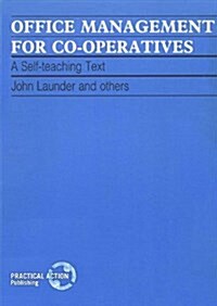 Office Management for Co-operatives : A self teaching text (Paperback)