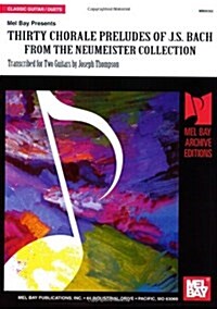 Thirty Chorale Preludes of J.S. Bach, From the Neumeister Collection (Paperback)