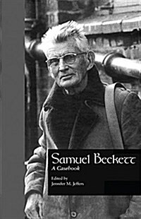 Samuel Beckett : A Casebook (Paperback)