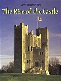 The Rise of the Castle (Hardcover)