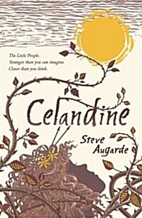 Celandine : The Touchstone Trilogy (Paperback)
