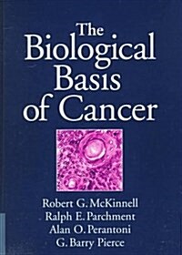 The Biological Basis of Cancer (Hardcover)