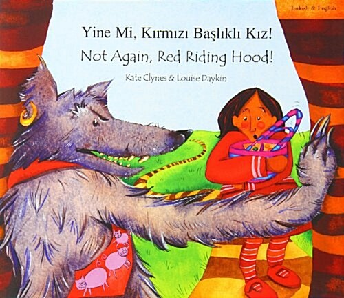 Not Again Red Riding Hood Turkish (Paperback)