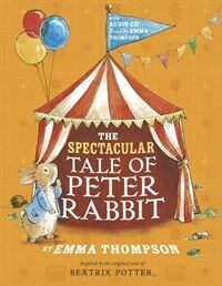 The Spectacular Tale of Peter Rabbit (Package)