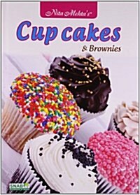 Cup Cakes and Brownies (Hardcover)