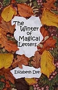 The Winter of Magical Letters (Paperback)