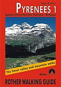 Pyrenees : The Finest Valley and Mountain Walks - ROTH.E4821 (Paperback)