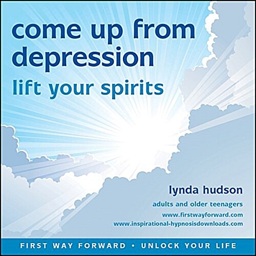 Come Up from Depression : Lift Your Spirits (CD-Audio)