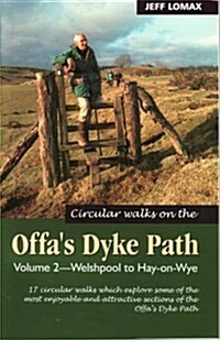 Circular Walks Along the Offas Dyke Path (Paperback)