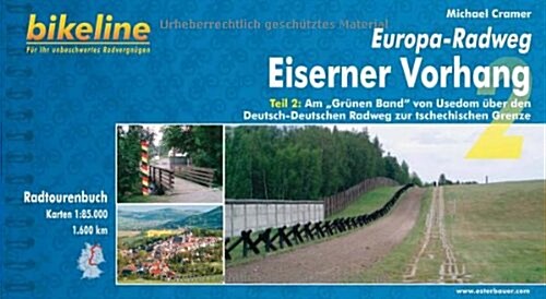 Eiserner Vorhang Europa-Radweg (Paperback)
