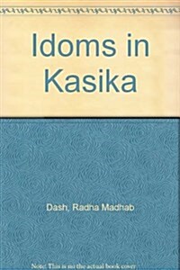 Idoms in Kasika (Hardcover)