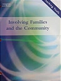 Involving Families/Community (Paperback, 2 Rev ed)
