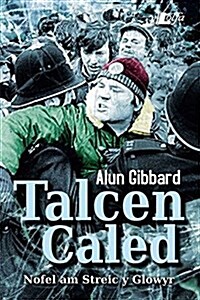 Talcen Caled (Paperback)