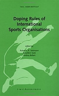 Doping Rules of International Sporting Organisations (Hardcover)