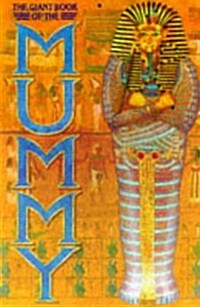 The Giant Book of the Mummy (Board Book)