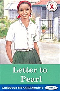 Caribbean HIV/AIDS Readers Letter to Pearl (Paperback)