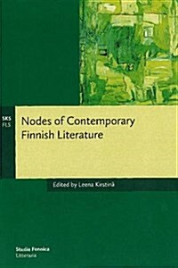 Nodes of Contemporary Finnish Literature (Paperback)