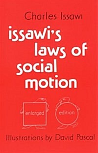 Issawis Laws of Social Motion (Paperback, 2 Rev ed)