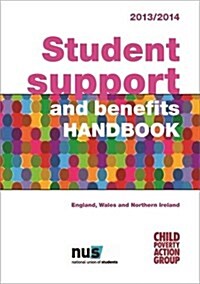 Student Support and Benefits Handbook : England, Wales and  Northern Ireland 2014/15 (Paperback, 11 Rev ed)