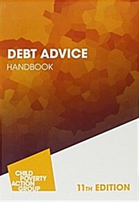 Debt Advice Handbook (Paperback, 11 Revised edition)