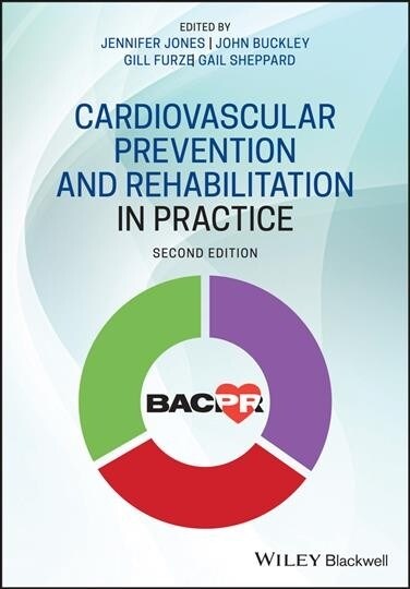 Cardiovascular Prevention and Rehabilitation in Practice (Paperback, 2, Revised)