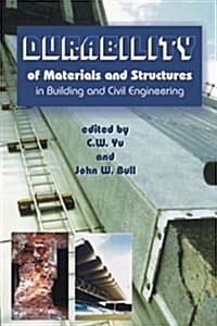 Durability of Materials and Structures in Building and Civil Engineering (Hardcover)