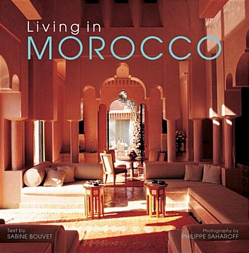 Living in Morocco (Hardcover)