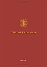 ORDER OF MASS PAPERBACK EDITION (Paperback)