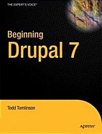 Beginning Drupal 7 (Paperback, 1st)