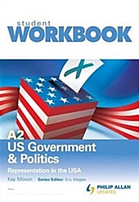 A2 US Government & Politics: Representation in the USA Workbook Single Copy (Paperback)
