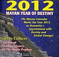 2012 Mayan Year of Destiny (Audio CD)