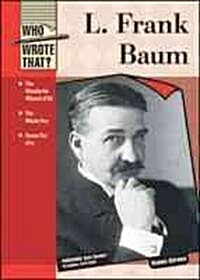 L. Frank Baum (Library Binding)