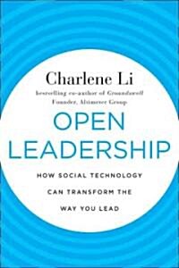 [중고] Open Leadership : How Social Technology Can Transform the Way You Lead (Hardcover)