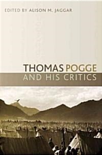 Thomas Pogge and His Critics (Paperback)