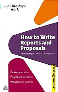 How to Write Reports and Proposals (Paperback, Revised)