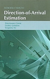 Introduction to Direction-Of-Arrival Estimation (Hardcover)
