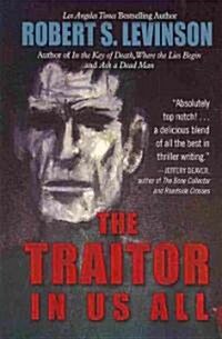 The Traitor in Us All (Hardcover)