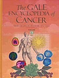 The Gale Encyclopedia of Cancer 2 Volume Set (Hardcover, 3)