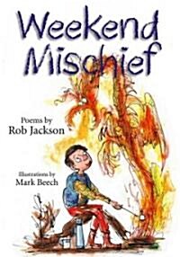 Weekend Mischief (Hardcover)