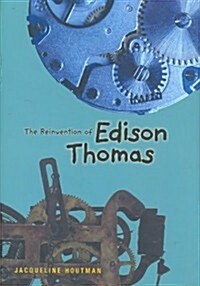 The Reinvention of Edison Thomas (Hardcover)