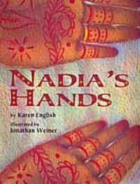 Nadias Hands (Paperback, Reprint)