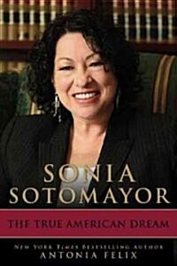 Sonia Sotomayor (Hardcover, 1st)