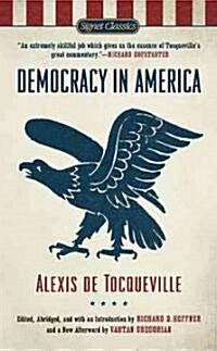 Democracy in America (Mass Market Paperback, Reissue)