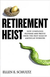 [중고] Retirement Heist (Hardcover, 1st)