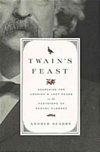 Twains Feast (Hardcover)