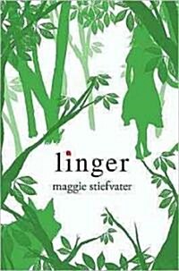 Linger (Shiver, Book 2) (Hardcover)