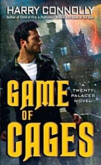 Game of Cages: A Twenty Palaces Novel (Mass Market Paperback)