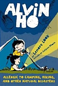 Alvin Ho: Allergic to Camping, Hiking, and Other Natural Disasters (Paperback)