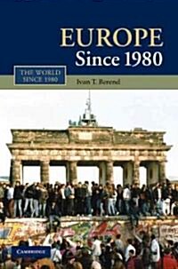 Europe Since 1980 (Hardcover)