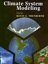 Climate System Modeling (Paperback)
